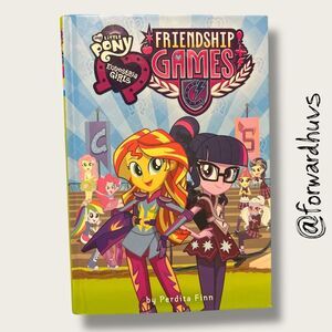 My Little Pony: Equestria Girls: Friendship Games - Hardcover
